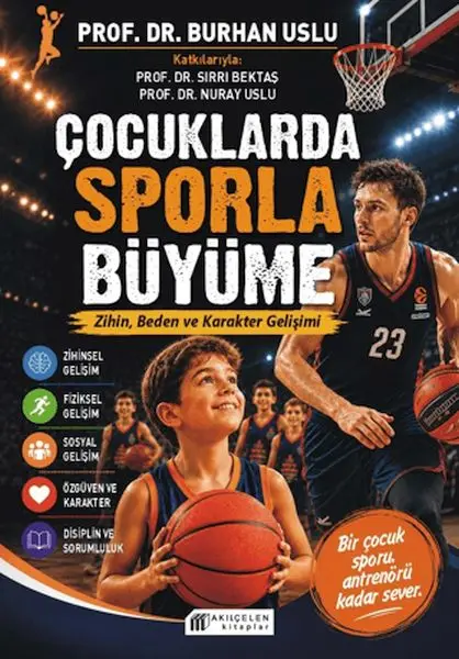 Çuklarda Sporla Büyüme