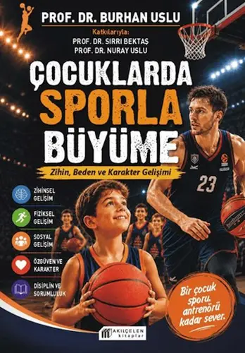 Çuklarda Sporla Büyüme
