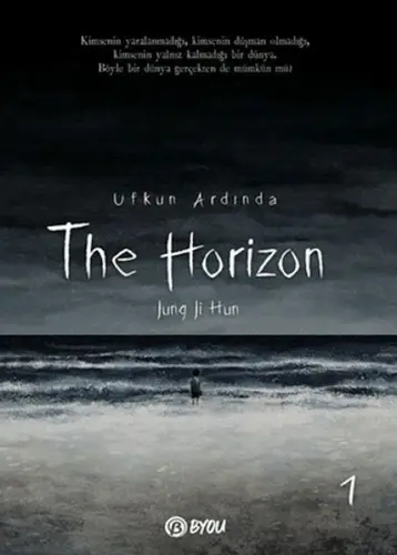 The Horizon - Ufkun Ardında 1
