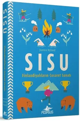 Sisu: Finlandiyalarının Cesaret Sanatı