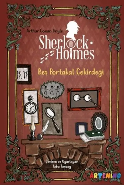 Sherlk Holmes: Beş Portakal Çekirdeği