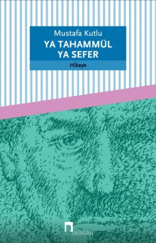 Ya Tahammül Ya Sefer