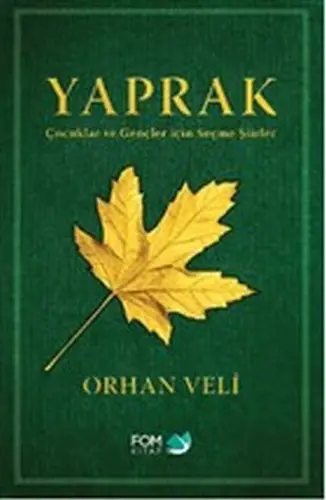 Yaprak - Çuklar ve Gençler için Seçme Şiirler