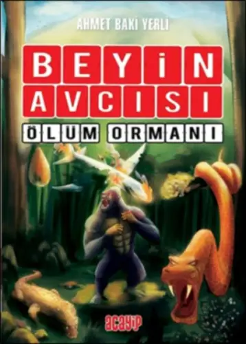 Beyin cısı 4 - Ölüm Ormanı (Ciltli)