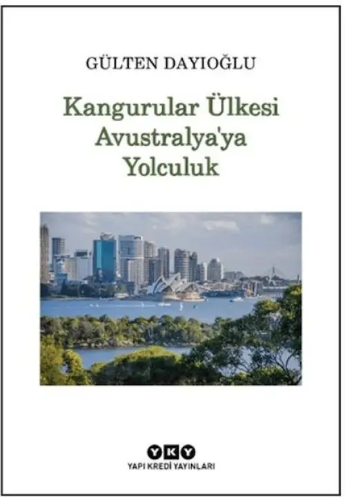 Kangurular Ülkesi ustralya'ya Yolculuk