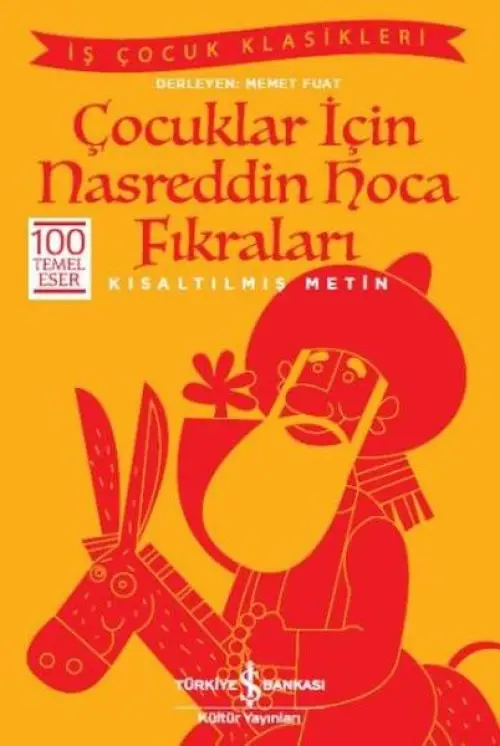 Çuklar İçin Nasreddin Ha Fıkraları (Kısaltılmış Metin)