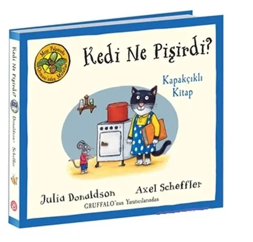 Kedi Ne Pişirdi? - Meşe mudu Ormanı’ndan Masallar (Kapakçıklı )