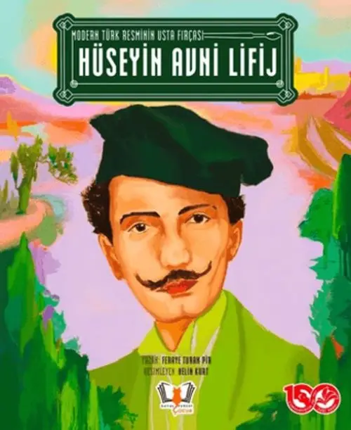 Modern Türk Resminin Usta Fırçası - Hüseyin ni Lifij