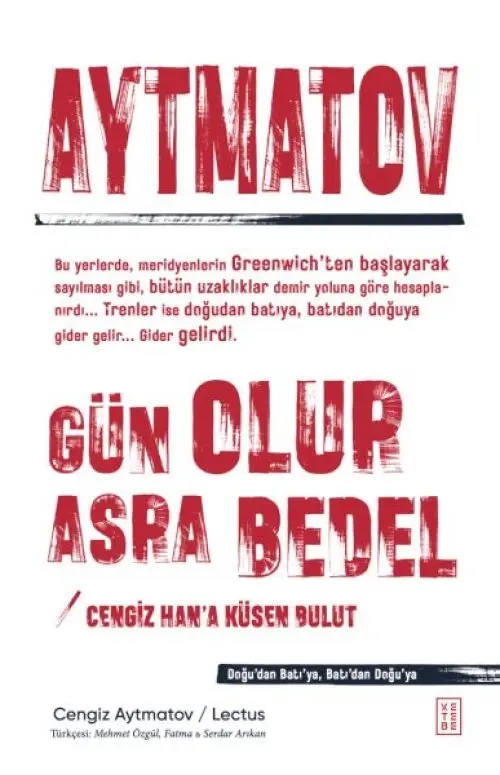 Gün Olur Asra Bedel & Cengiz Han’a Küsen Bulut