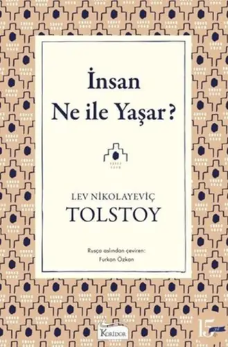 İnsan Ne ile Yaşar?