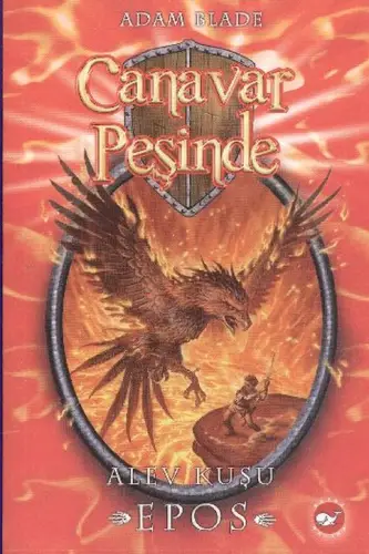 Canar Peşinde 06 - Alev Kuşu Epos