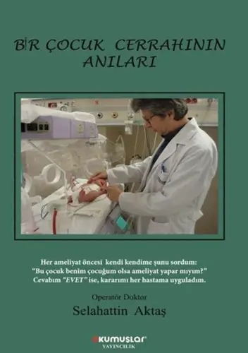 Bir Çuk Cerrahının Anıları
