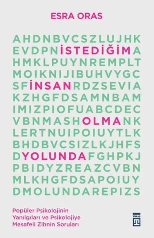 İstediğim İnsan Olma Yolunda