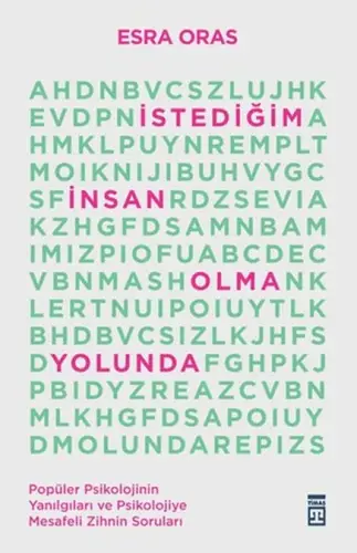 İstediğim İnsan Olma Yolunda