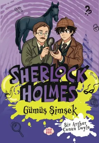 Sherlk Holmes - Gümüş Şimşek