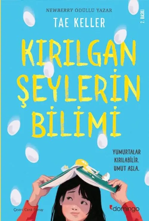 Kırıan Şeylerin Bilimi - Yumurtalar Kırılabilir Umut Asla