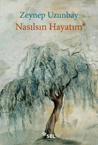 Nasılsın Hayatım
