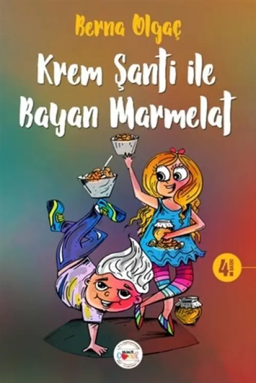 Şanti ile Bayan Marmelat