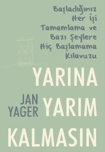 Yarına Yarım Kalmasın