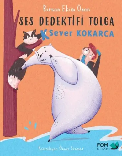 Ses Dedektifi Toa-K Sever Kokarca