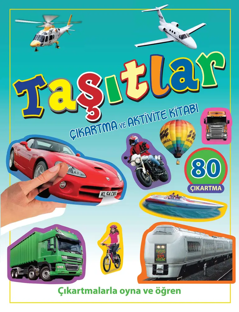 Taşıtlar - Çıkartma ve Aktivite Kitabı
