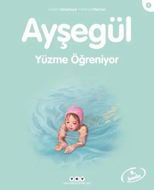 Ayşe Serisi 09 - Yüzme Öğreniyor