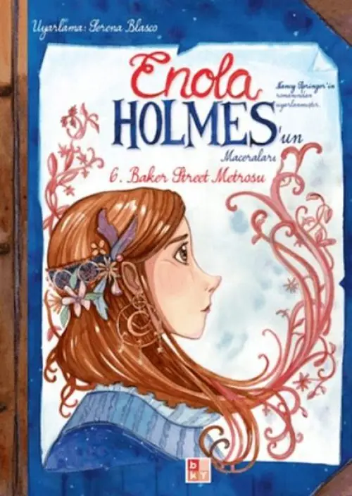 Enola Holmes'un Maceraları 6 - B Street Metrosu