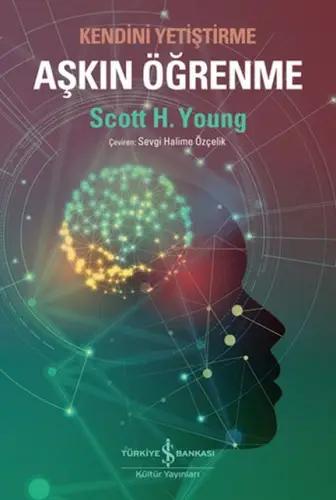 Aşkın Öğrenme – Kendini Yetiştirme