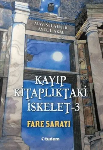 Kayıp lıktaki İskelet - 3 Fare Sarayı
