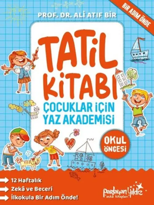 Çuklar İçin Yaz Akademisi Okul Öncesi Tatil Kitabı