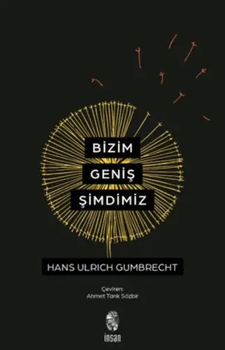 Bizim Geniş Şimdimiz