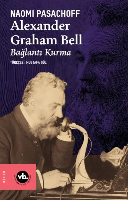 Alexander Graham Bell Bağlantı Kurma