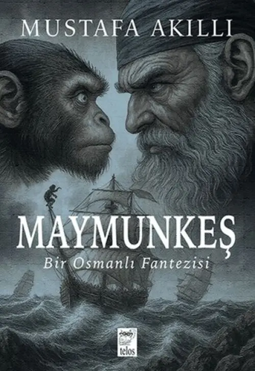 Maymunkeş Bir Osmanlı Fantezisi