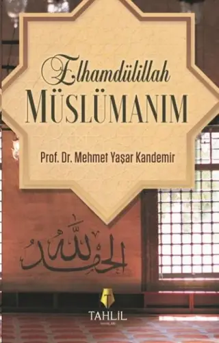 Elhamdülillaüslümanım