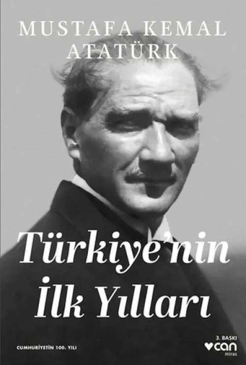 Türkiye'nin İlk Yılları