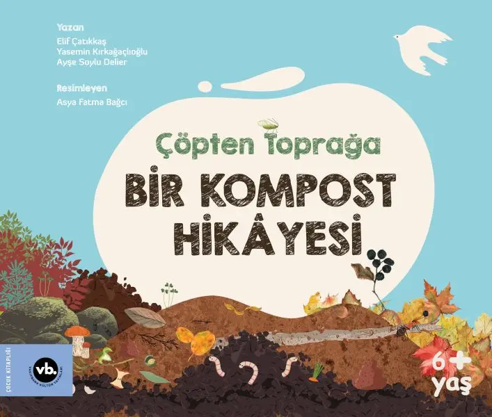 ten Toprağa Bir Kompost Hikâyesi