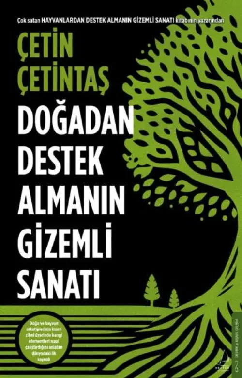 Doğadan Destek Almanın Sanatı