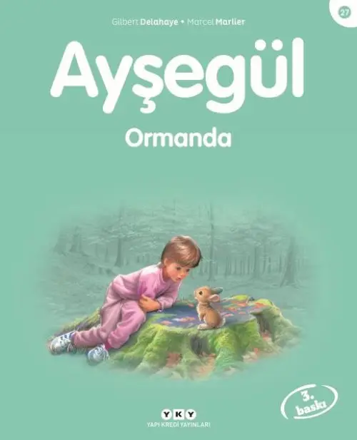 Ayşe Serisi 27 - Ormanda