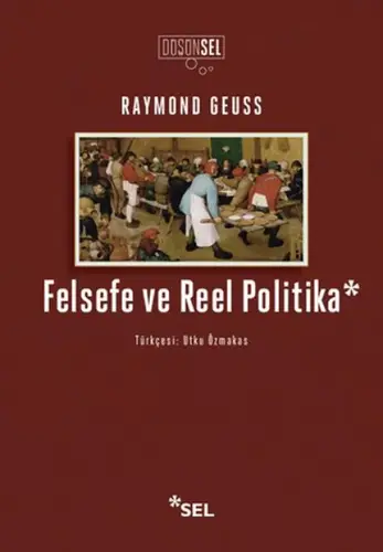 Felsefe ve Reel Politika