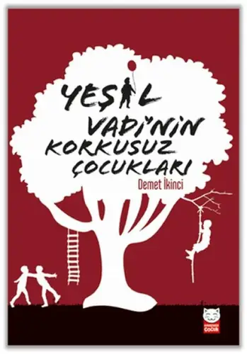 Yeşil Vadi’nin Korkusuz Çukları