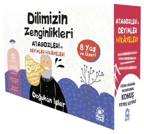 Dilimizin Zenginlikleri: Atasözleri ve Deyimler Hikayeleri (10 )