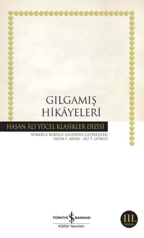 Gıamış Hikayeleri - Hasan Ali Yücel Klasikleri