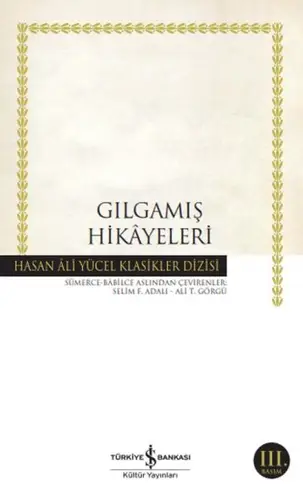 Gıamış Hikayeleri - Hasan Ali Yücel Klasikleri