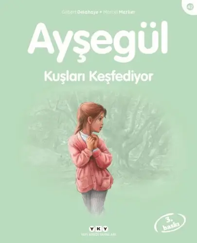 Ayşe Serisi 42 - Kuşları Keşfediyor