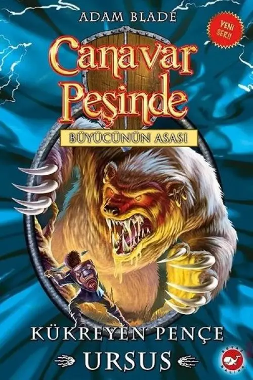 Canar Peşinde 49 - Kükreyen Pençe Ursus-Büyücünün Asası
