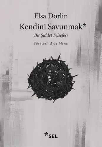 Kendini Sunmak: Bir Şiddet Felsefesi
