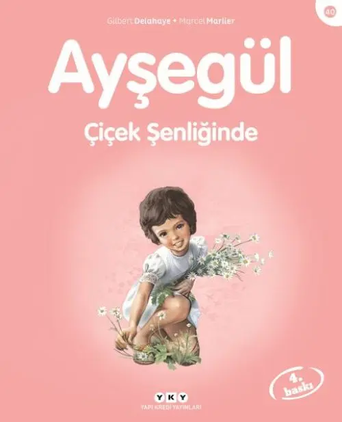 Ayşe Serisi 40 - Çiçek Şenliğinde