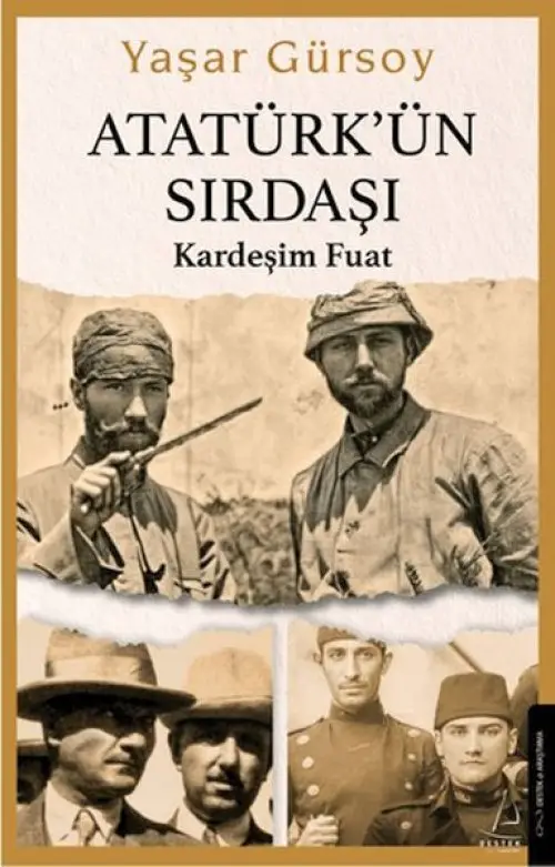 Atatürk’ün Sırdaşı - Kardeşim Fuat