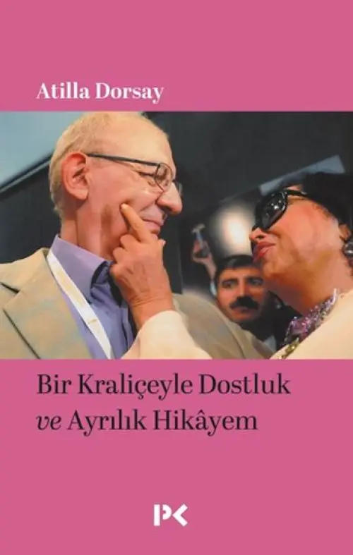 Bir Kraliçeyle Dostluk ve Ayrılık Hikâyem