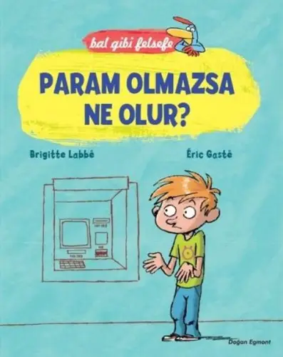 Bal Gibi Felsefe - Param Olmazsa Ne Olur